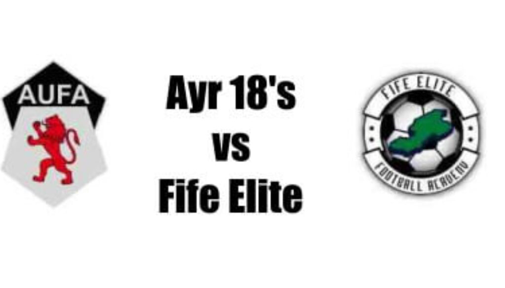 Ayr 18's vs Fife Elite