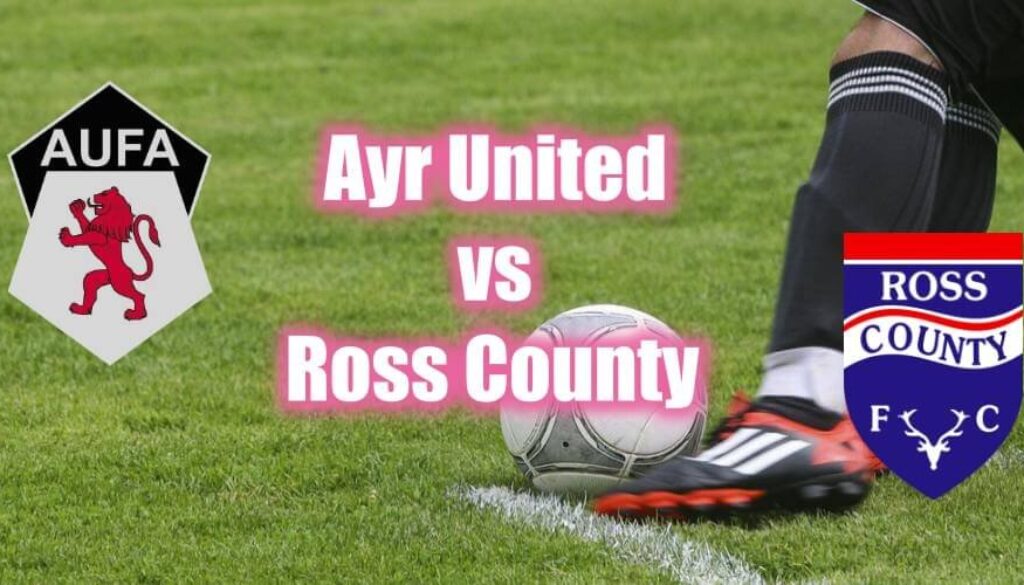 ayr united vs ross county